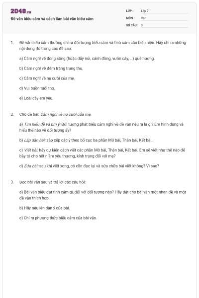 Đề văn biểu cảm và cách làm bài văn biểu cảm