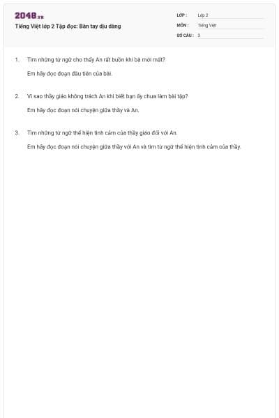 Tiếng Việt lớp 2 Tập đọc: Bàn tay dịu dàng