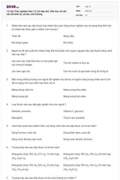 13 câu Trắc nghiệm Hóa 12 (có đáp án): Hóa học và các vấn đề kinh tế, xã hội, môi trường