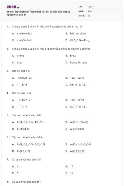 26 câu Trắc nghiệm Toán 6 Bài 13: Bội và ước của một số nguyên có đáp án