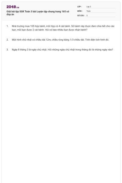 Giải bài tập SGK Toán 3 bài Luyện tập chung trang 165 có đáp án