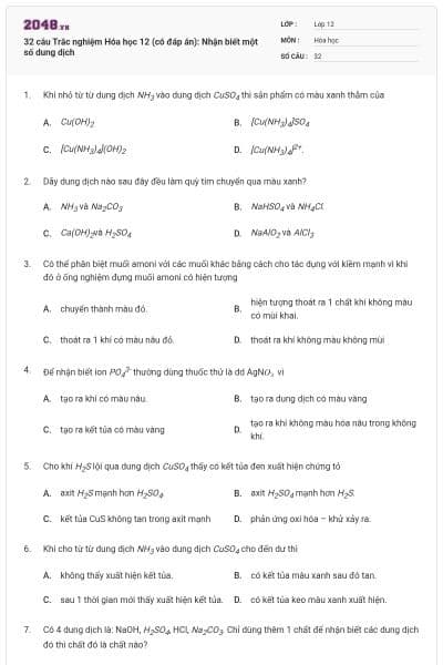 32 câu Trắc nghiệm Hóa học 12 (có đáp án): Nhận biết một số dung dịch