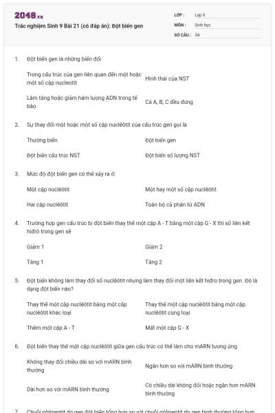 Trắc nghiệm Sinh 9 Bài 21 (có đáp án): Đột biến gen