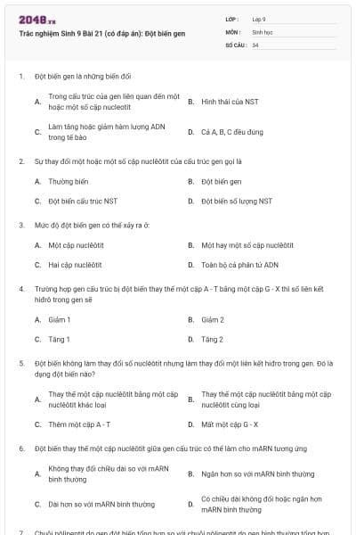 Trắc nghiệm Sinh 9 Bài 21 (có đáp án): Đột biến gen