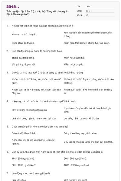 Trắc nghiệm Địa 9 Bài 5 (có đáp án): Tổng kết chương 1 - Địa lí dân cư (phần 2)