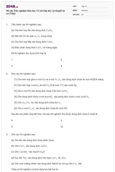 90 câu Trắc nghiệm Hóa học 12 (có đáp án): Lý thuyết vô cơ (Tiếp)