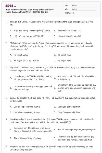 Bước phát triển mới của cuộc kháng chiến toàn quốc chống thực dân Pháp (1951-1953)(Có đáp án)