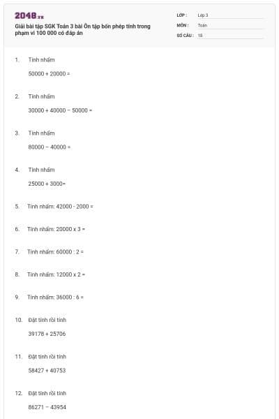 Giải bài tập SGK Toán 3 bài Ôn tập bốn phép tính trong phạm vi 100 000 có đáp án