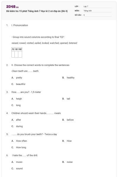 Đề kiểm tra 15 phút Tiếng Anh 7 Học kì 2 có đáp án (Đề 4)