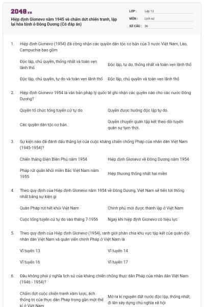 Hiệp định Giơnevơ năm 1945 về chấm dứt chiến tranh, lập lại hòa bình ở Đông Dương (Có đáp án)