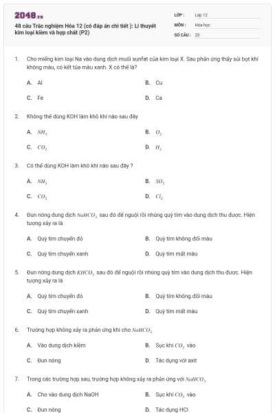 48 câu Trắc nghiệm Hóa 12 (có đáp án chi tiết ): Lí thuyết kim loại kiềm và hợp chất (P2)