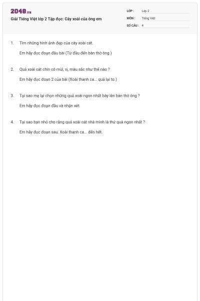 Giải Tiếng Việt lớp 2 Tập đọc: Cây xoài của ông em