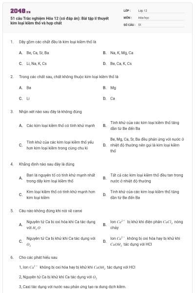 51 câu Trắc nghiệm Hóa 12 (có đáp án): Bài tập lí thuyết kim loại kiềm thổ và hợp chất