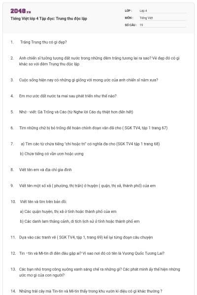 Tiếng Việt lớp 4 Tập đọc: Trung thu độc lập