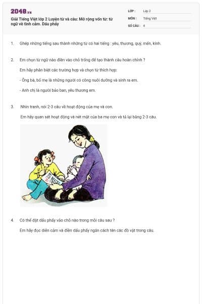 Giải Tiếng Việt lớp 2 Luyện từ và câu: Mở rộng vốn từ: từ ngữ về tình cảm. Dấu phẩy