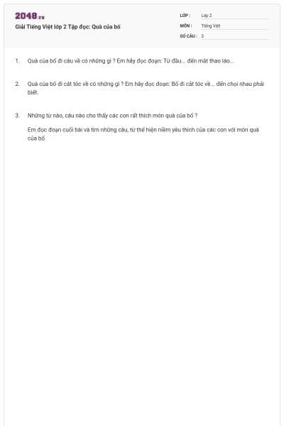 Giải Tiếng Việt lớp 2 Tập đọc: Quà của bố