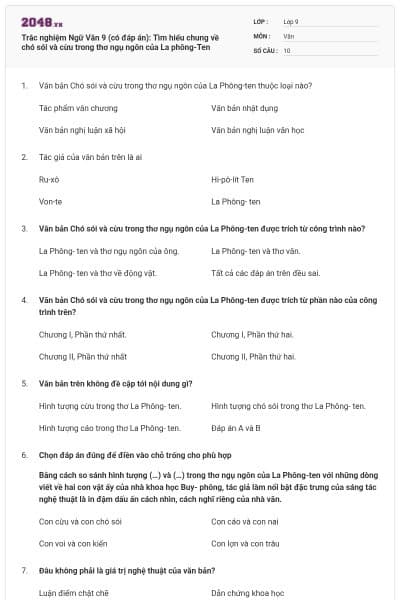 Trắc nghiệm Ngữ Văn 9 (có đáp án): Tìm hiểu chung về chó sói và cừu trong thơ ngụ ngôn của La phông-Ten