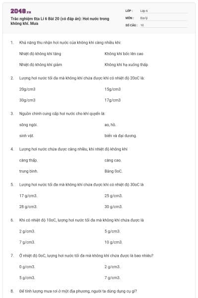 Trắc nghiệm Địa Lí 6 Bài 20 (có đáp án): Hơi nước trong không khí. Mưa