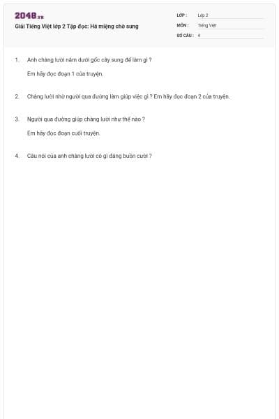 Giải Tiếng Việt lớp 2 Tập đọc: Há miệng chờ sung