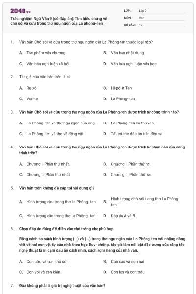 Trắc nghiệm Ngữ Văn 9 (có đáp án): Tìm hiểu chung về chó sói và cừu trong thơ ngụ ngôn của La phông-Ten