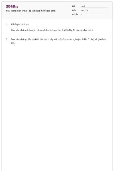 Giải Tiếng Việt lớp 2 Tập làm văn: Kể về gia đình