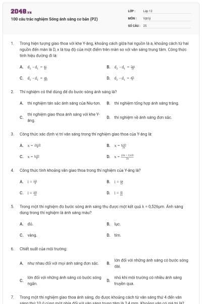 100 câu trắc nghiệm Sóng ánh sáng cơ bản (P2)