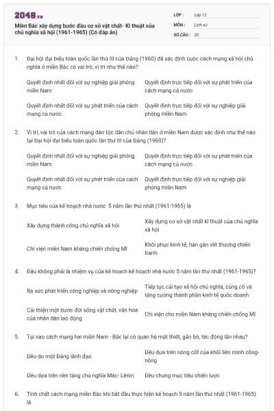 Miền Bắc xây dựng bước đầu cơ sở vật chất- Kĩ thuật của chủ nghĩa xã hội (1961-1965) (Có đáp án)