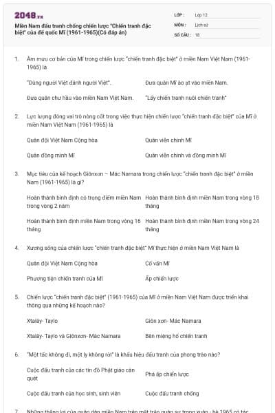 Miền Nam đấu tranh chống chiến lược "Chiến tranh đặc biệt" của đế quốc Mĩ (1961-1965)(Có đáp án)