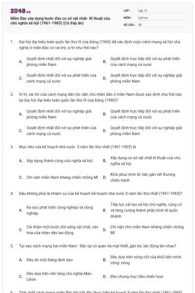 Miền Bắc xây dựng bước đầu cơ sở vật chất- Kĩ thuật của chủ nghĩa xã hội (1961-1965) (Có đáp án)