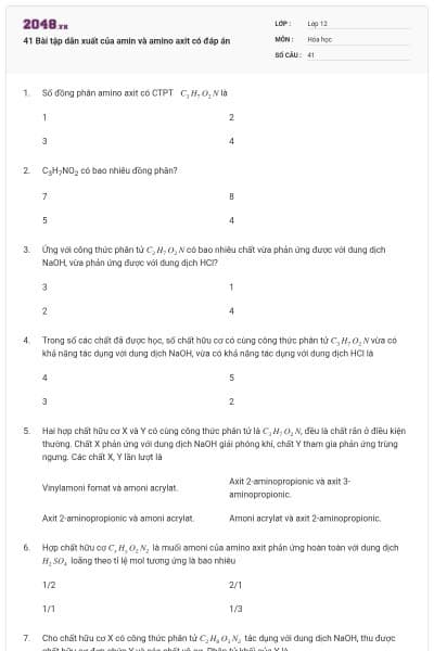41 Bài tập dẫn xuất của amin và amino axit có đáp án