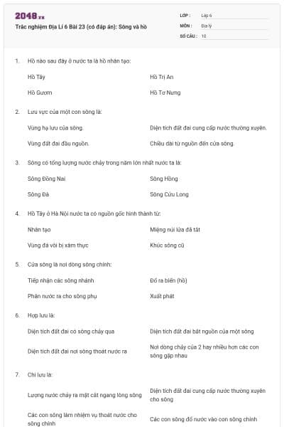 Trắc nghiệm Địa Lí 6 Bài 23 (có đáp án): Sông và hồ