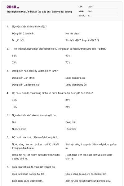 Trắc nghiệm Địa Lí 6 Bài 24 (có đáp án): Biển và đại dương