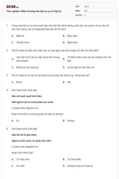 Trắc nghiệm: Miêu tả trong văn bản tự sự có đáp án