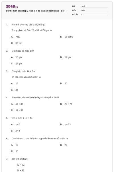 Đề thi môn Toán lớp 2 Học kì 1 có đáp án (Nâng cao - Đề 1)