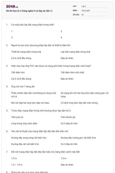 Đề thi Học kì 2 Công nghệ 9 có đáp án (Đề 1)