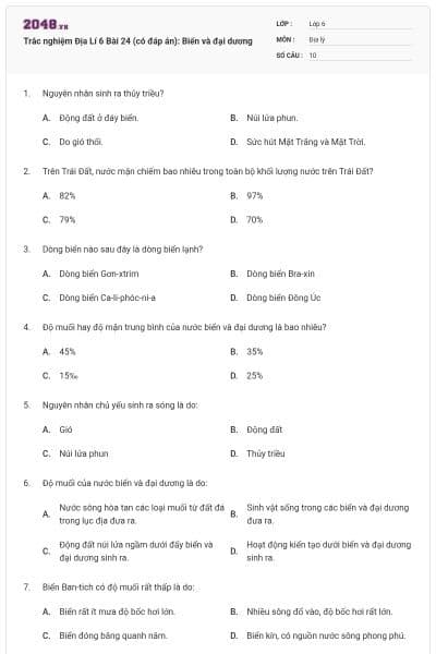 Trắc nghiệm Địa Lí 6 Bài 24 (có đáp án): Biển và đại dương