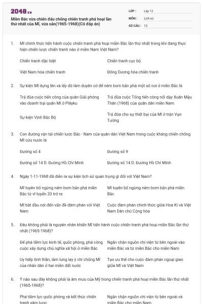 Miền Bắc vừa chiến đấu chống chiến tranh phá hoại lần thứ nhất của Mĩ, vừa sản(1965-1968)(Có đáp án)