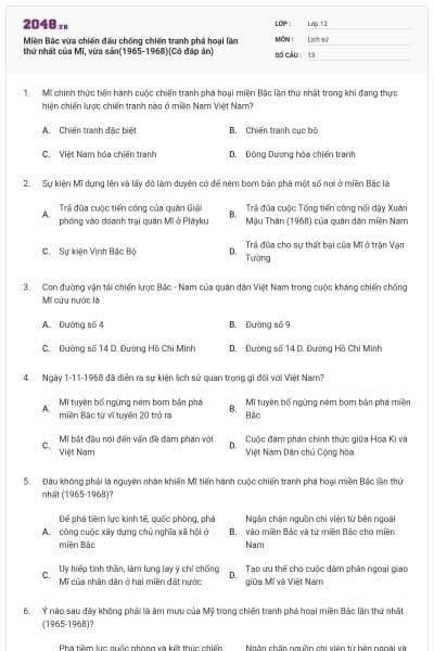 Miền Bắc vừa chiến đấu chống chiến tranh phá hoại lần thứ nhất của Mĩ, vừa sản(1965-1968)(Có đáp án)