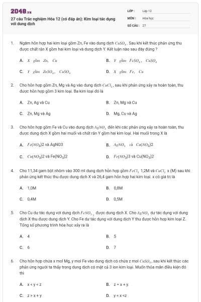 27 câu Trắc nghiệm Hóa 12 (có đáp án): Kim loại tác dụng với dung dịch