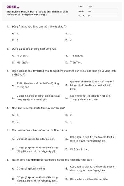 Trắc nghiệm Địa Lí 8 Bài 13 (có đáp án): Tình hình phát triển kinh tế - xã hội khu vực Đông Á