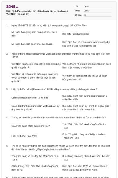 Hiệp định Paris về chấm dứt chiến tranh, lập lại hòa bình ở Việt Nam (Có đáp án)