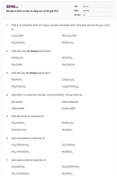 Bài tập về Este cơ bản và nâng cao có lời giải (P2)