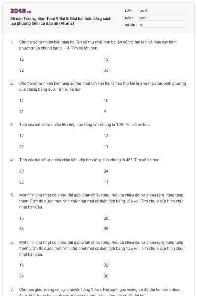 36 câu Trắc nghiệm Toán 9 Bài 8: Giải bài toán bằng cách lập phương trình có đáp án (Phần 2)