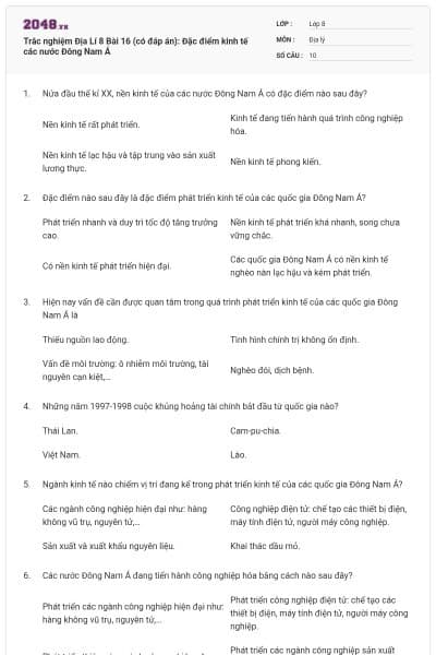 Trắc nghiệm Địa Lí 8 Bài 16 (có đáp án): Đặc điểm kinh tế các nước Đông Nam Á