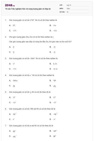 10 câu Trắc nghiệm Góc và cung lượng giác có đáp án
