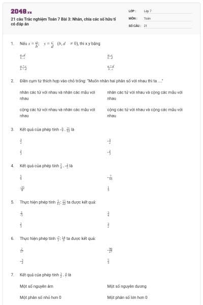 21 câu Trắc nghiệm Toán 7 Bài 3: Nhân, chia các số hữu tỉ có đáp án