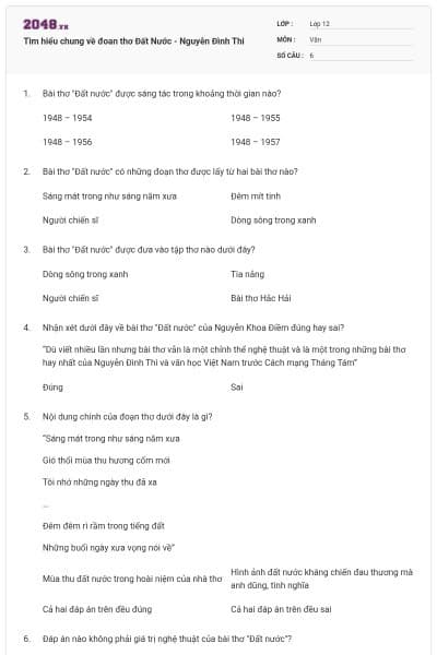 Tìm hiểu chung về đoan thơ Đất Nước - Nguyễn Đình Thi