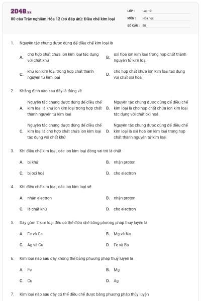 80 câu Trắc nghiệm Hóa 12 (có đáp án): Điều chế kim loại