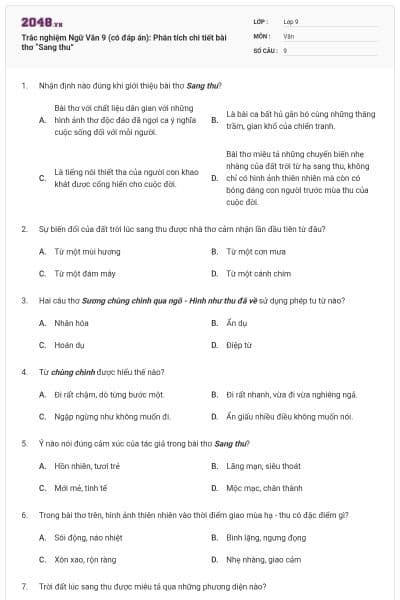 Trắc nghiệm Ngữ Văn 9 (có đáp án): Phân tích chi tiết bài thơ “Sang thu”