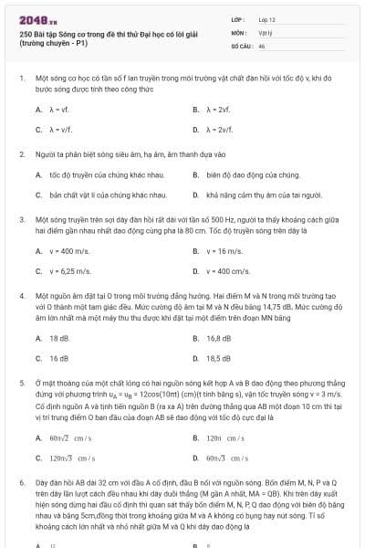 250 Bài tập Sóng cơ trong đề thi thử Đại học có lời giải (trường chuyên - P1)